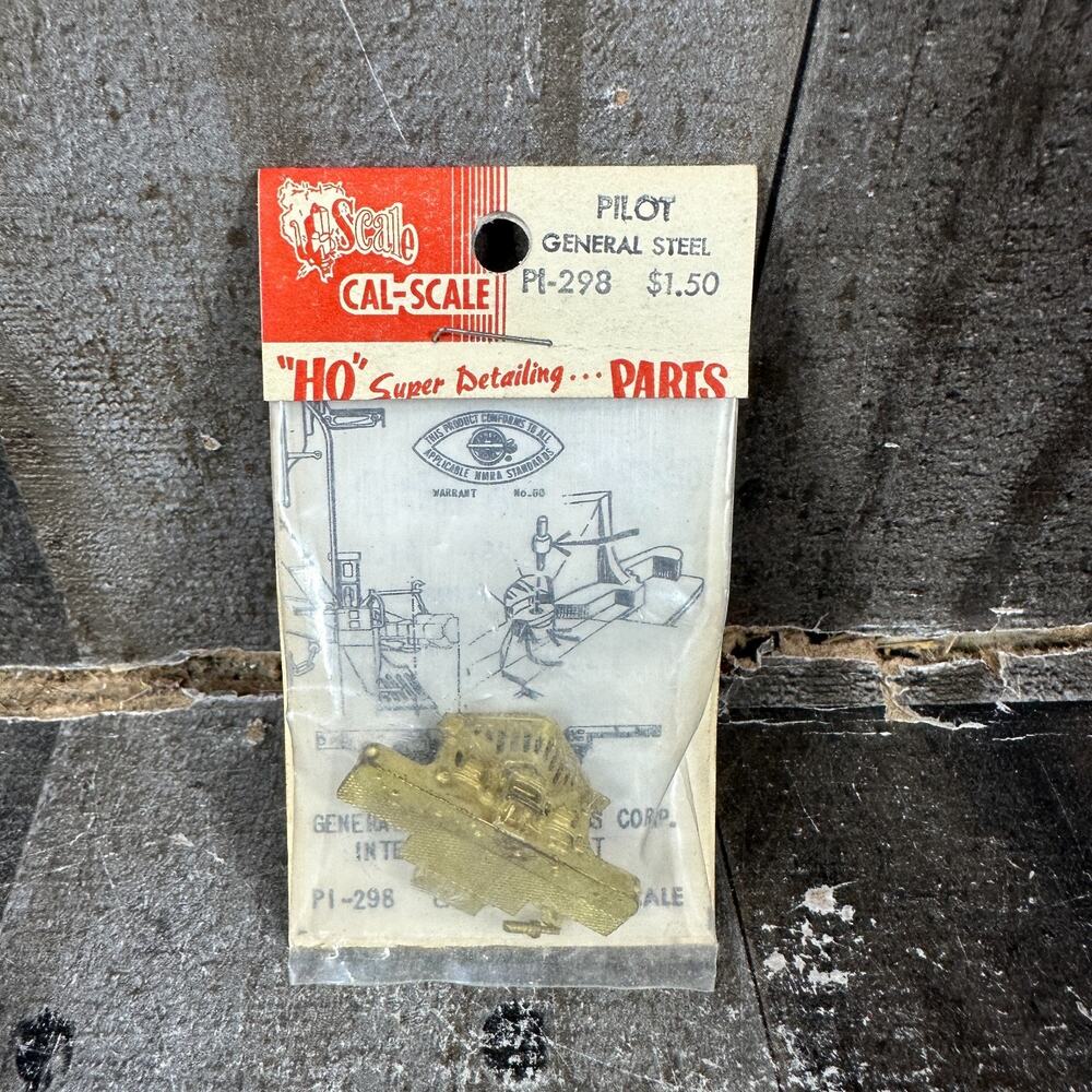 Cal-Scale HO Brass Pilot General Steel PI-298